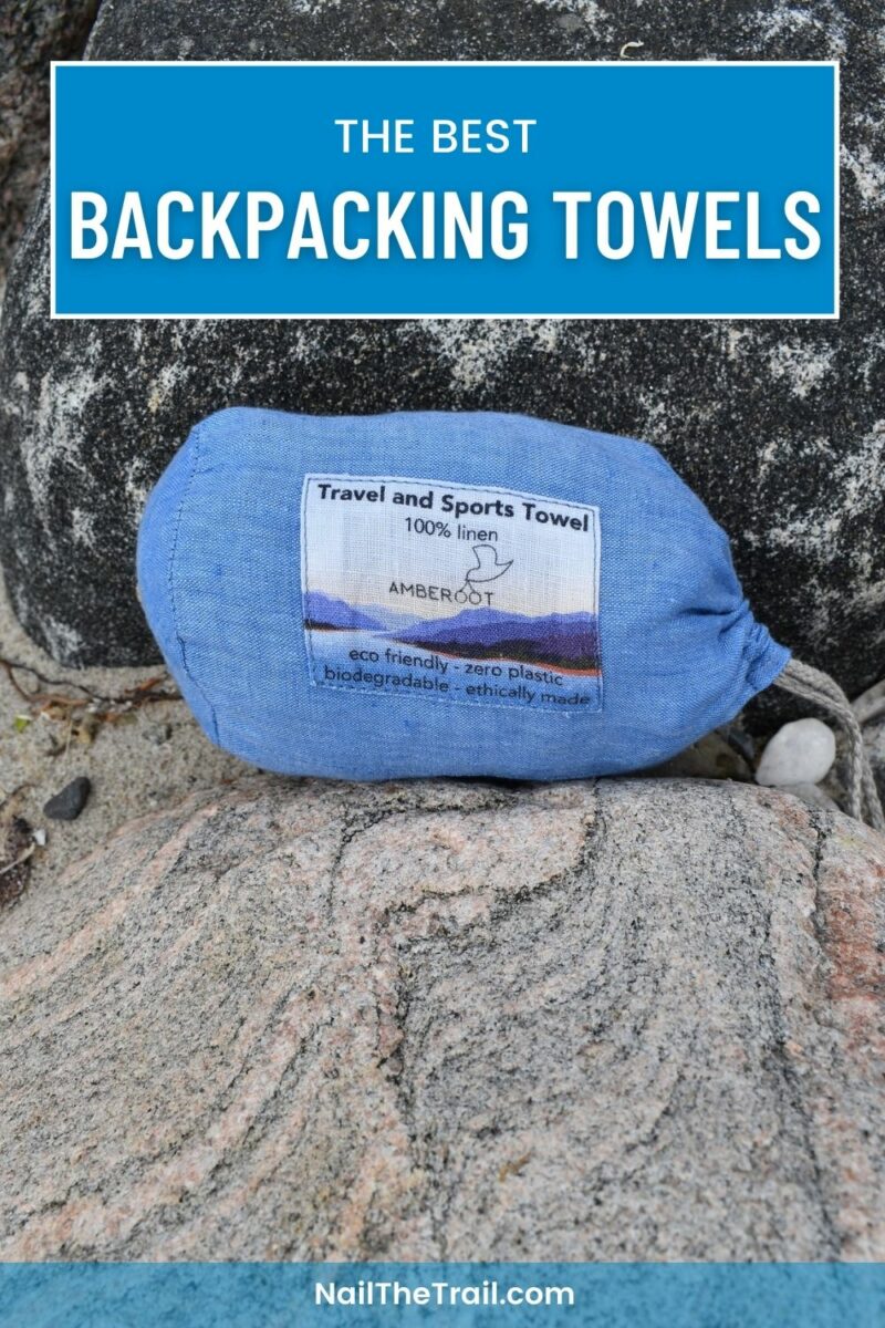 Best Travel And Backpacking Towels For 2024 | Nail The Trail